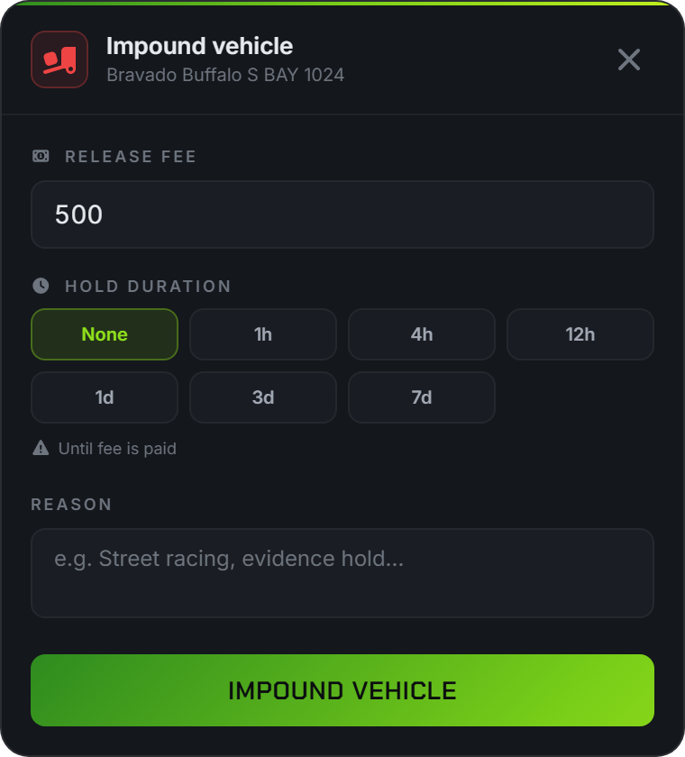 The officer's impound form with reason and duration